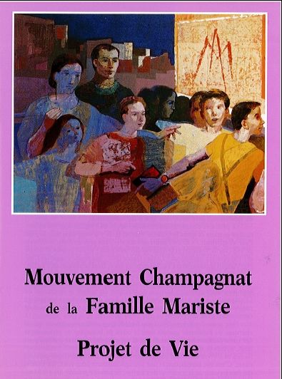 Mouvement Champagnat - Projet de Vie
